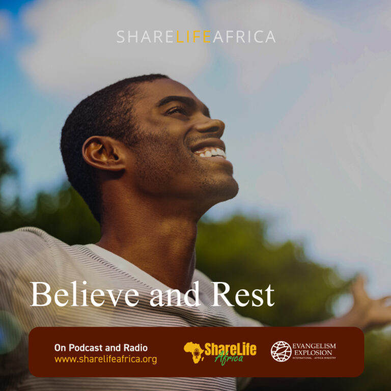 Believe and Rest